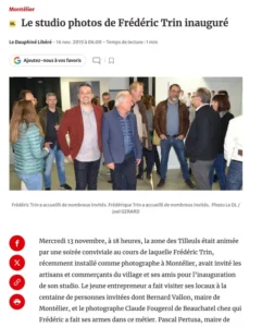 Article du Dauphiné Libéré du 16 novembre 2019 sur l'inauguration du studio photo de Frédéric Trin à Montélier